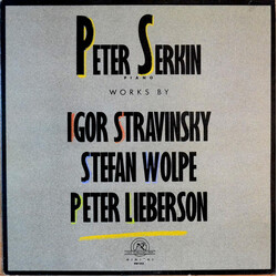 Peter Serkin / Igor Stravinsky / Stefan Wolpe / Peter Lieberson Works By Igor Stravinsky / Stefan Wolpe / Peter Lieberson Vinyl LP USED