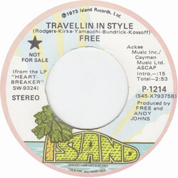 Free Travellin  In Style USED VINYL 7INCH 45 RPM PROMO
