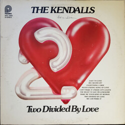 The Kendalls Two Divided By Love Vinyl LP USED