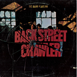 Back Street Crawler The Band Plays On Vinyl LP USED