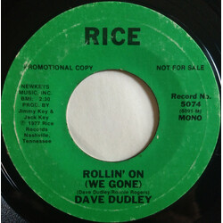 Dave Dudley Rollin' On (We Gone) USED VINYL 7INCH 45 RPM PROMO