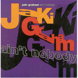Jaki Graham Ain't Nobody USED VINYL 7INCH