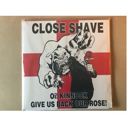 Close Shave Oi! Kinnock Give Us Back Our Rose Vinyl LP USED