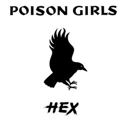 Poison Girls Hex USED VINYL 12INCH 45 RPM REISSUE