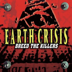 Earth Crisis Breed The Killers Vinyl LP USED