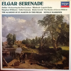 Sir Edward Elgar / Frederick Delius / Peter Warlock / Ralph Vaughan Williams / George Butterworth / The Academy Of St. Martin-in-the-Fields / Sir Nevi