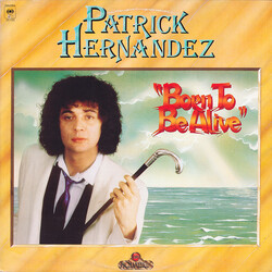 Patrick Hernandez Born To Be Alive Vinyl LP USED