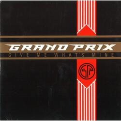 Grand Prix (2) Give Me What's Mine USED VINYL 7INCH 45 RPM SINGLE
