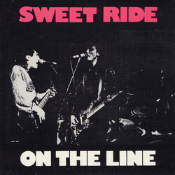 Sweet Ride On The Line USED VINYL 7INCH 45 RPM SINGLE