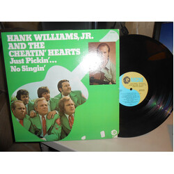 Hank Williams Jr. / The Cheatin' Hearts Just Pickin'... No Singin' Vinyl LP USED