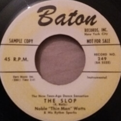 Noble "Thin Man" Watts & His Rhythm Sparks The Slop / I'm Walkin' The Floor Over You USED VINYL 7INCH 45 RPM PROMO