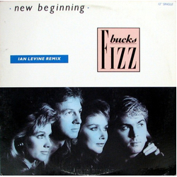 Bucks Fizz New Beginning (Ian Levine Remix) Vinyl 12" USED