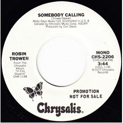Robin Trower Somebody Calling USED VINYL 7INCH 45 RPM PROMO STEREO MONO