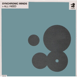 Synchronic Minds All I Need USED VINYL 12INCH