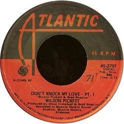 Wilson Pickett Don't Knock My Love VINYL 7" USED