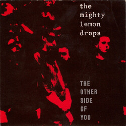 The Mighty Lemon Drops The Other Side Of You USED VINYL 7INCH 45 RPM SINGLE