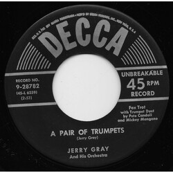 Jerry Gray And His Orchestra A Pair Of Trumpets USED VINYL 7INCH 45 RPM