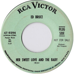 Ed Bruce Her Sweet Love And The Baby / Shadows Of Her Mind USED VINYL 7INCH 45 RPM SINGLE PROMO