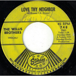 The Willis Brothers Love Thy Neighbor / Swing Til My Rope Breaks USED VINYL 7INCH SINGLE