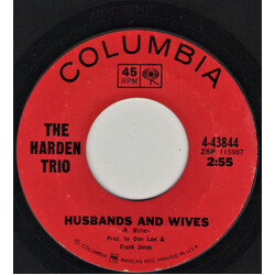 The Harden Trio Husbands And Wives / Seven Days Of Crying (Makes One Weak) USED VINYL 7INCH 45 RPM