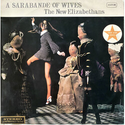 The New Elizabethans Sarabande Of Wives Vinyl LP USED
