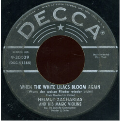 Helmut Zacharias When The White Lilacs Bloom Again USED VINYL 7INCH 45 RPM SINGLE