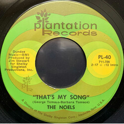 The Noels That's My Song / Runaway Boy USED VINYL 7INCH 45 RPM SINGLE