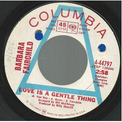 Barbara Fairchild Love Is A Gentle Thing USED VINYL 7INCH 45 RPM PROMO