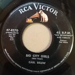 Carl Belew Big City Girls USED VINYL 7INCH 45 RPM SINGLE
