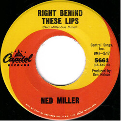Ned Miller Right Behind These Lips / Summer Roses USED VINYL 7INCH 45 RPM SINGLE