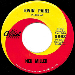 Ned Miller Lovin' Pains / If The World Turns Into Ashes USED VINYL 7INCH SINGLE