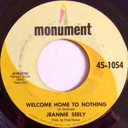 Jeannie Seely Welcome Home To Nothing USED VINYL 7INCH 45 RPM SINGLE