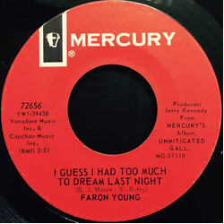 Faron Young I Guess I Had Too Much To Dream Last Night / I Just Don't Know How To Say No USED VINYL 7INCH 45 RPM