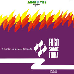 Various Fogo Sobre Terra (Trilha Sonora Original Da Novela) Vinyl LP USED