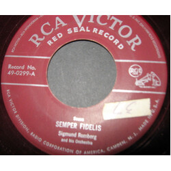 Sigmund Romberg And His Orchestra Semper Fidelis USED VINYL 7INCH 45 RPM
