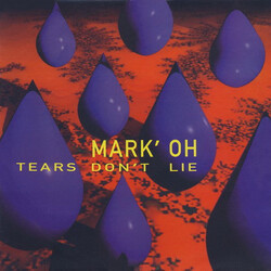 Mark 'Oh Tears Don't Lie USED VINYL 12INCH 33 S RPM SINGLE