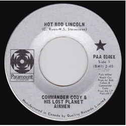 Commander Cody And His Lost Planet Airmen Hot Rod Lincoln USED VINYL 7INCH 45 RPM SINGLE