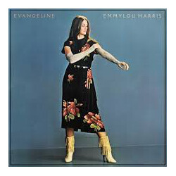 Emmylou Harris Evangeline Vinyl LP USED