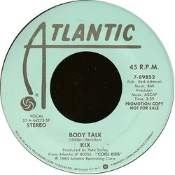 Kix (3) Body Talk USED VINYL 7INCH 45 RPM PROMO