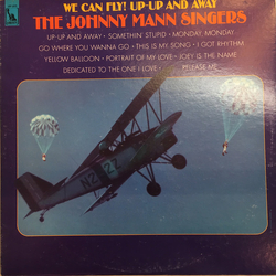 The Johnny Mann Singers We Can Fly! Up-Up And Away Vinyl LP USED