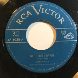 Cathy Mastice With These Hands / One Little, Two Little, Three Little Kisses USED VINYL 7INCH 45 RPM SINGLE