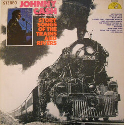 Johnny Cash & The Tennessee Two Story Songs Of The Trains And Rivers Vinyl LP USED