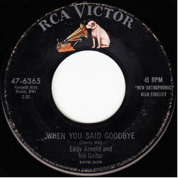 Eddy Arnold When You Said Goodbye / Trouble In Mind USED VINYL 7INCH 45 RPM SINGLE