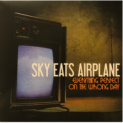 Sky Eats Airplane Everything Perfect On The Wrong Day Vinyl LP USED
