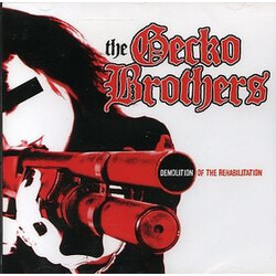 The Gecko Brothers Demolition Of The Rehabilitation Vinyl LP USED