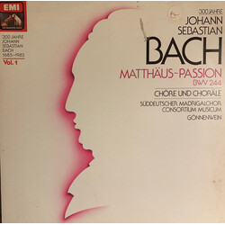 Johann Sebastian Bach / Der Süddeutsche Madrigalchor / Consortium Musicum (2) / Wolfgang Gönnenwein Matthäus~Passion BWV 244: Chöre und Choräle Vinyl 
