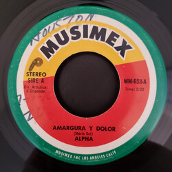 Grupo Alpha Amargura y Dolor USED VINYL 7INCH 45 RPM STEREO