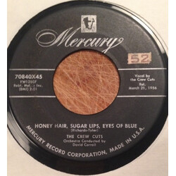 The Crew Cuts Honey Hair, Sugar Lips, Eyes Of Blue / Out Of The Picture USED VINYL 7INCH 45 RPM