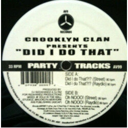 Crooklyn Clan Did I Do That USED VINYL 12INCH