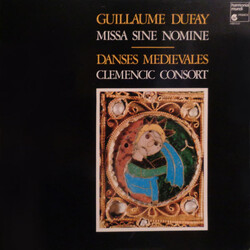 Guillaume Dufay / Clemencic Consort Missa Sine Nomine - Danses Médiévales Vinyl LP USED